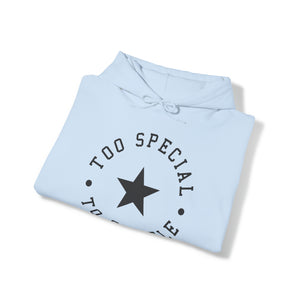 Too Special To Settle Black Star Unisex Heavy Blend™ Hooded Sweatshirt