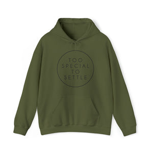 Too Special To Settle Circle Unisex Heavy Blend™ Hooded Sweatshirt